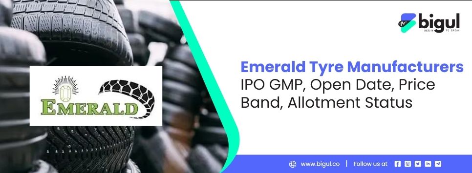 Emerald Tyre Manufacturers IPO, IPO Details